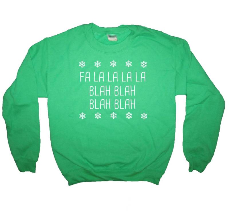 Sweatshirt Fa La Bla Lustig Weihnachten Shirt Top T Langarm Hässliche Pullover Partei Idee Geschenk Vorhanden Mens Womens Niedlich Schnee von BetterThanRealLife