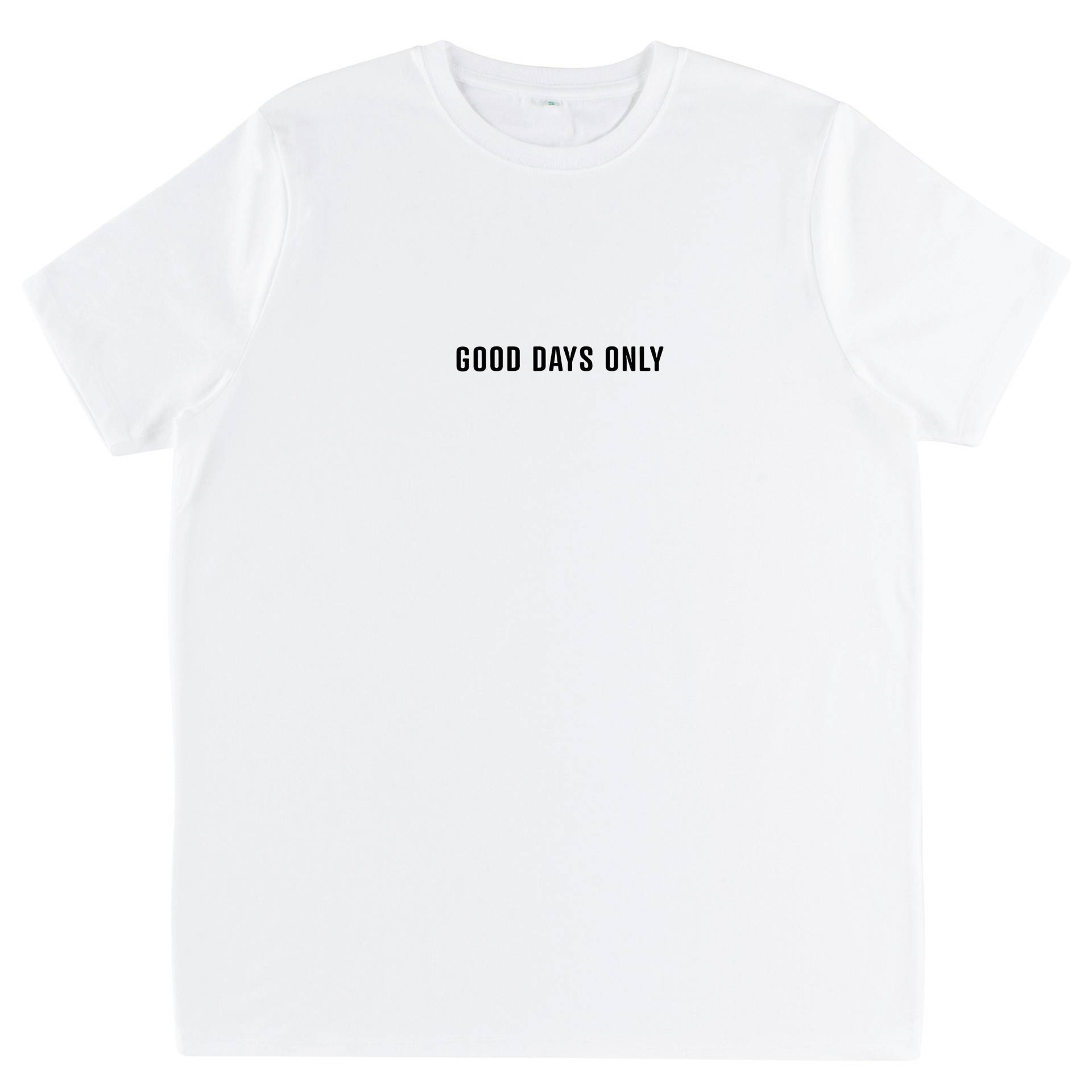 Good Days T-Shirt Aus Bio-Baumwolle - Positive Message Good Days T-Shirt Aus Bio-Baumwolle - Positive Message von BetweenTheLinesUK