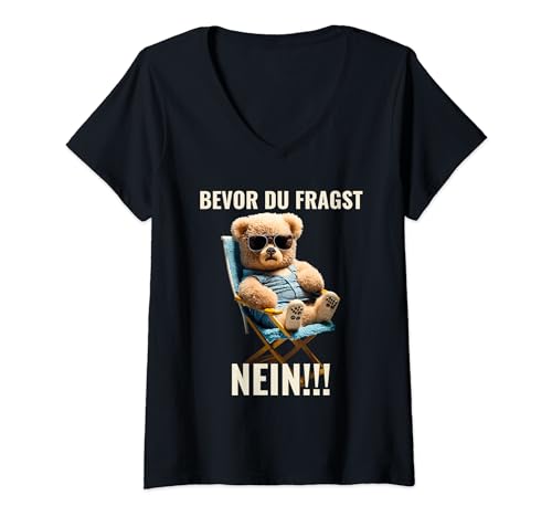 Damen Bevor du fragst, NEIN! Lustiges T-Shirt mit Bärchen. T-Shirt mit V-Ausschnitt Damen Bevor du fragst, NEIN! Lustiges T-Shirt mit Bärchen. T-Shirt mit V-Ausschnitt von "Bevor du fragst - Nein" Tolles fun Shirt