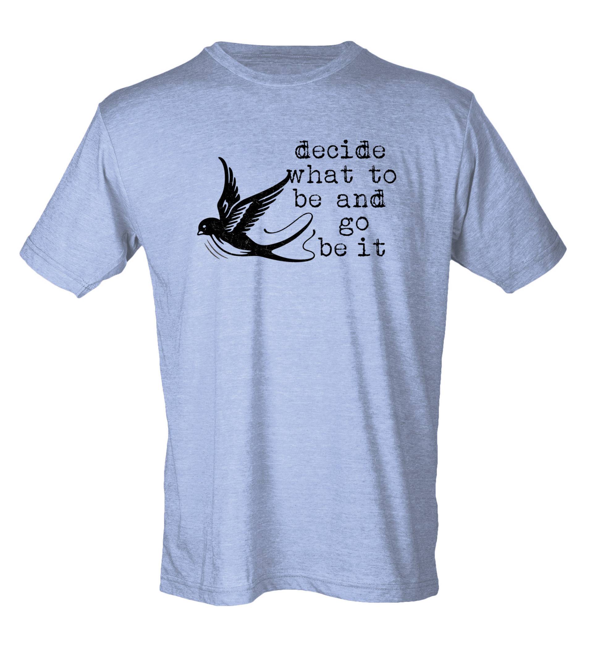 Entscheiden Sie, Was Zu Sein Und Go Be It - Vintage Style Hipster Unisex T-Shirt Entscheiden Sie, Was Zu Sein Und Go Be It - Vintage Style Hipster Unisex T-Shirt von BiasAndBourbon