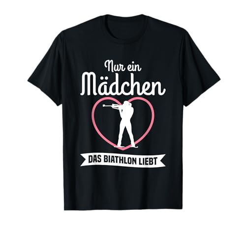 Nur Ein Mädchen Das Biathlon Liebt Biathleten T-Shirt von Biathlon-Geschenk für einen Biathleten