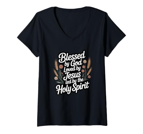 Damen Gesegnet von Gott geliebt von Jesus, geführt vom Heiligen Geist T-Shirt mit V-Ausschnitt von Bible Verse Shirts