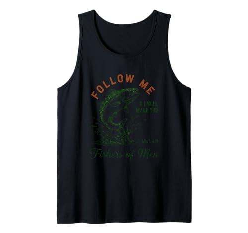 Follow Me Fishers of Men Spirituelles Abenteuer Tank Top von Biblical Inspiration Outdoors Enthusiasts