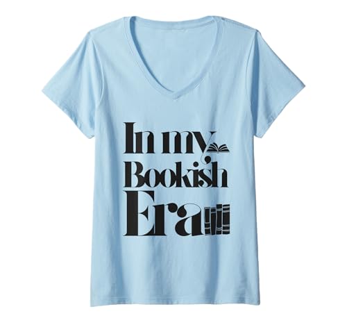 Damen In My Bookish Era Book Lover T-Shirt T-Shirt mit V-Ausschnitt Damen In My Bookish Era Book Lover T-Shirt T-Shirt mit V-Ausschnitt von Bibliophile Book Lovers Book Blogger Tees