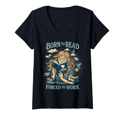 Damen Zum Lesen geboren, gezwungen zur Arbeit, Fantasy-Buchliebhaber-T-Shirt T-Shirt mit V-Ausschnitt Damen Zum Lesen geboren, gezwungen zur Arbeit, Fantasy-Buchliebhaber-T-Shirt T-Shirt mit V-Ausschnitt von Bibliophile Book Lovers Book Blogger Tees