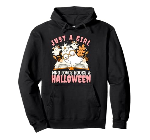 Nur EIN Mädchen, das Bücher und Halloween-T-Shirt liebt Pullover Hoodie Nur EIN Mädchen, das Bücher und Halloween-T-Shirt liebt Pullover Hoodie von Bibliophile Book Lovers Book Blogger Tees