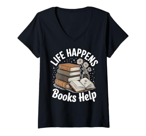 Damen Life Happens Books Help T-Shirt mit V-Ausschnitt Damen Life Happens Books Help T-Shirt mit V-Ausschnitt von Bibliophiler Bücherwurm Bibliothekar Leser Lesen