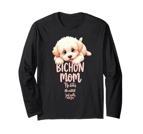 Lustiges Bichon Mom Dog Bichon Frisé Mama Humor Zitat Langarmshirt Lustiges Bichon Mom Dog Bichon Frisé Mama Humor Zitat Langarmshirt von Bichon Frise Fun Designs