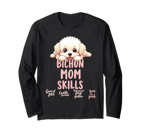 Lustiges Bichon Mom Dog Bichon Frisé Mama Humor Zitat Langarmshirt Lustiges Bichon Mom Dog Bichon Frisé Mama Humor Zitat Langarmshirt von Bichon Frise Fun Designs