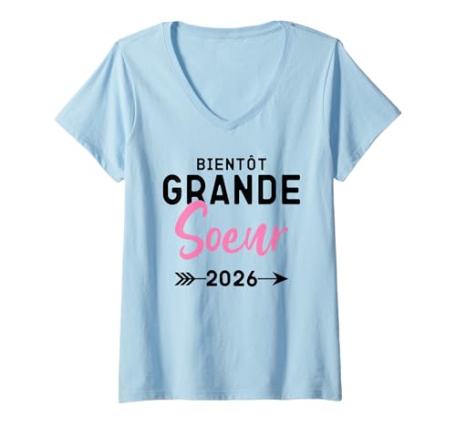 Damen Future Grande Soeur 2026, Je Vais être Grande Sœur 2026 T-Shirt mit V-Ausschnitt von Bientôt Grande Soeur 2026