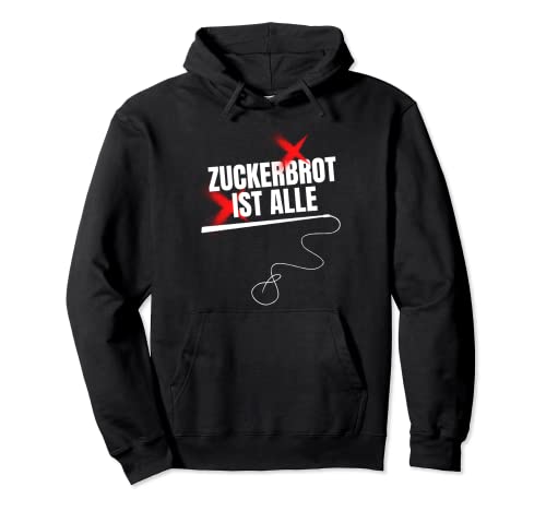 Zuckerbrot Ist Alle Zuckerbrot und Peitsche lustig Damen Pullover Hoodie von Bier Club
