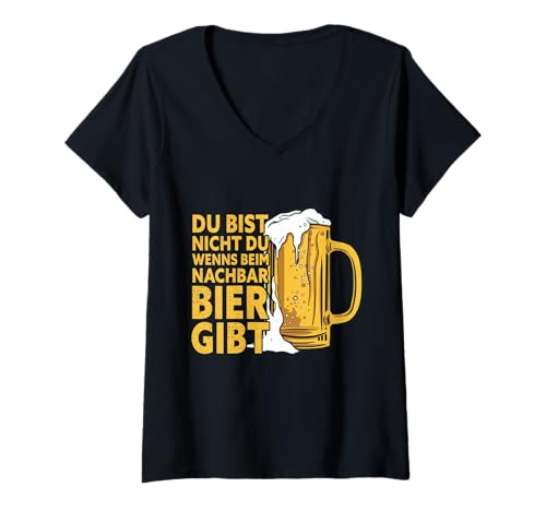 Damen Du Bist Nicht Du Wenns Beim Nachbar Bier Gibt T-Shirt mit V-Ausschnitt Damen Du Bist Nicht Du Wenns Beim Nachbar Bier Gibt T-Shirt mit V-Ausschnitt von Bier Liebhaber Biertrinke Hopfen Bier Design