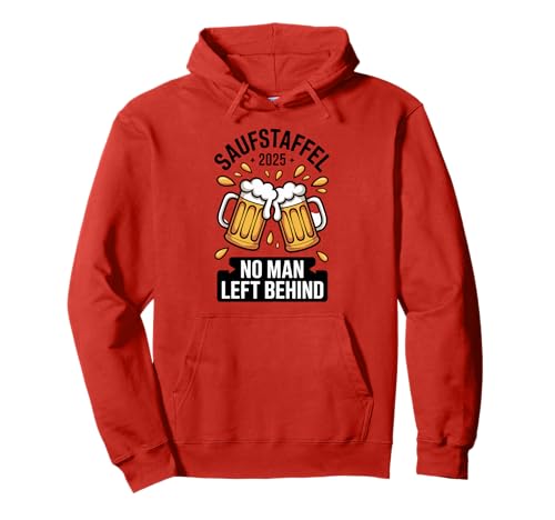 Gruppe Oktoberfest Saufstaffel 2025 No Man Left Behind Pullover Hoodie von Bierfreunde JGA Oktoberfest Gruppen Shirts