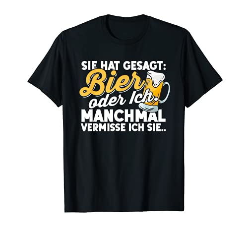 Herren Sie Hat Gesagt Bier Oder Ich Hopfen Lustiger Bier Spruch T-Shirt von Bierliebhaber Hopfen Bierbrauer Biertrinker