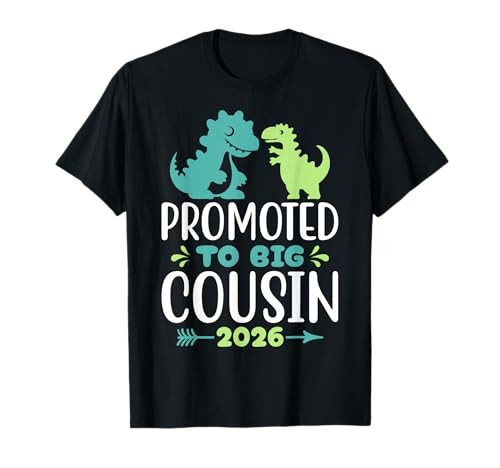 Promoted to Big Cousin 2026 Funny Dinosaur New Baby Shower T-Shirt Promoted to Big Cousin 2026 Funny Dinosaur New Baby Shower T-Shirt von Big Cousin 2026 Apparel