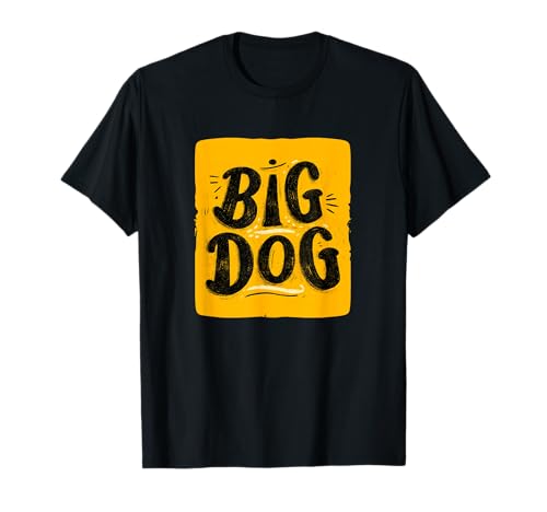 Pretty Big Dog Speech für Jungen und Mädchen T-Shirt Pretty Big Dog Speech für Jungen und Mädchen T-Shirt von Big Dog Outfit
