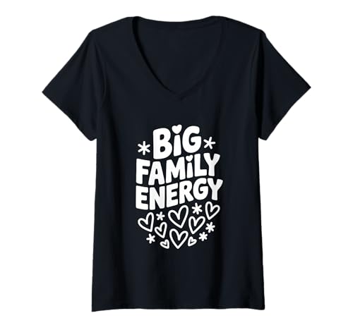 Damen Große Familienenergie Liebe für Familienfeiern T-Shirt mit V-Ausschnitt von Big Family Energy Love For Family Gatherings