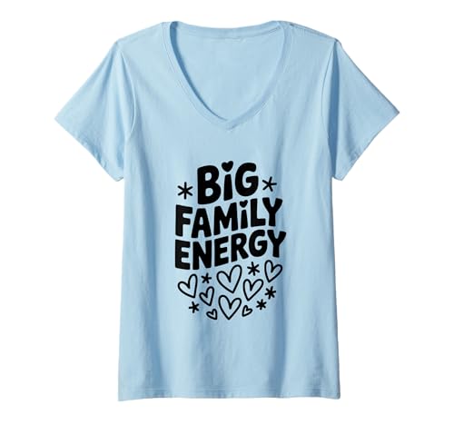 Damen Große Familienenergie Liebe für Familienfeiern T-Shirt mit V-Ausschnitt von Big Family Energy Love For Family Gatherings
