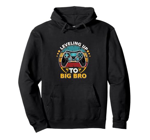 Aufstieg zum Big Brother Lustiger Gamer für Kinder und Männer Pullover Hoodie von Big brother 2022 Leveled up to Big Bro