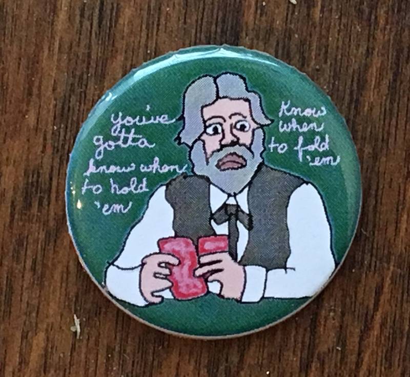 Kenny Rogers The Gambler Know When 1 1/4 Zoll Anstecknadel von BigDogLittleDog