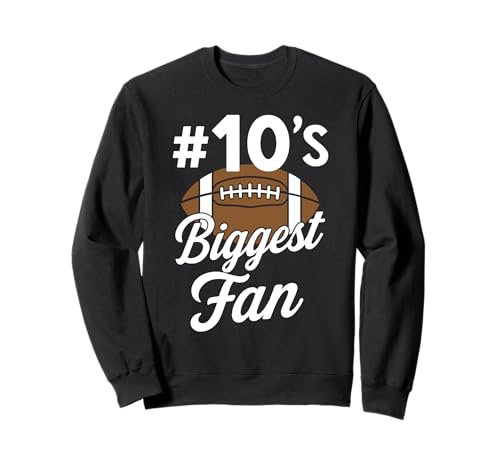 Nummer 10 Biggest Fan Fußball Mama Frau Supporter Sohn Cheer Sweatshirt von Biggest Football Fan Number Apparel