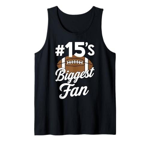 Nummer 15 Biggest Fan Fußball Mama Frau Supporter Sohn Cheer Tank Top von Biggest Football Fan Number Apparel