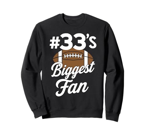 Nummer 33 Biggest Fan Fußball Mama Frau Supporter Sohn Cheer Sweatshirt von Biggest Football Fan Number Apparel
