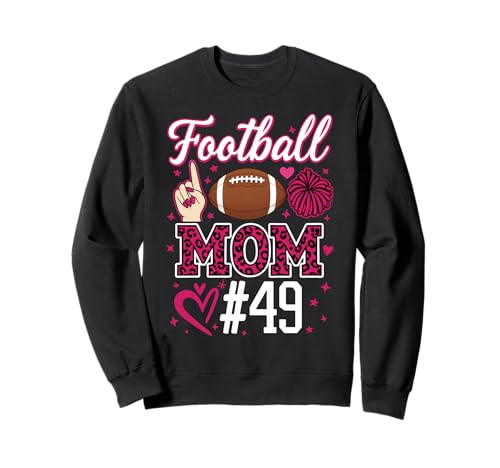 Nummer 49 Biggest Fan Fußball Mama Frau Supporter Sohn Cheer Sweatshirt von Biggest Football Fan Number Apparel