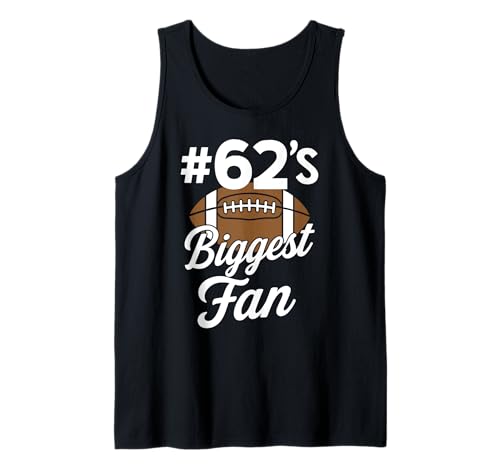 Nummer 62 Biggest Fan Fußball Mama Frau Supporter Sohn Cheer Tank Top von Biggest Football Fan Number Apparel