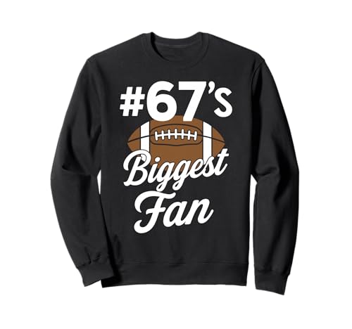 Nummer 67 Biggest Fan Fußball Mama Frau Supporter Sohn Cheer Sweatshirt von Biggest Football Fan Number Apparel
