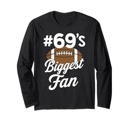 Nummer 69 Biggest Fan Fußball Mama Frau Supporter Sohn Cheer Langarmshirt von Biggest Football Fan Number Apparel