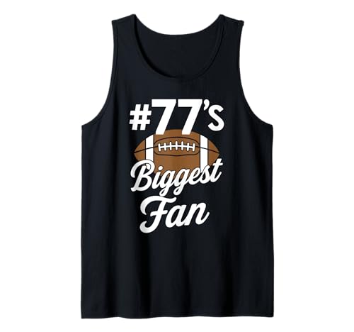 Nummer 77 Biggest Fan Fußball Mama Frau Supporter Sohn Cheer Tank Top von Biggest Football Fan Number Apparel