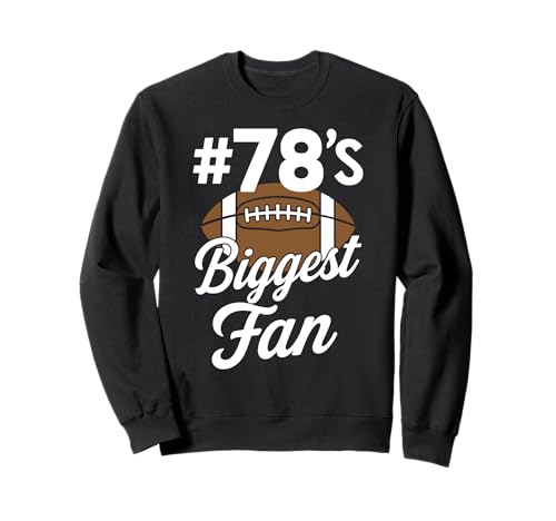 Nummer 78 Biggest Fan Fußball Mama Frau Supporter Sohn Cheer Sweatshirt von Biggest Football Fan Number Apparel