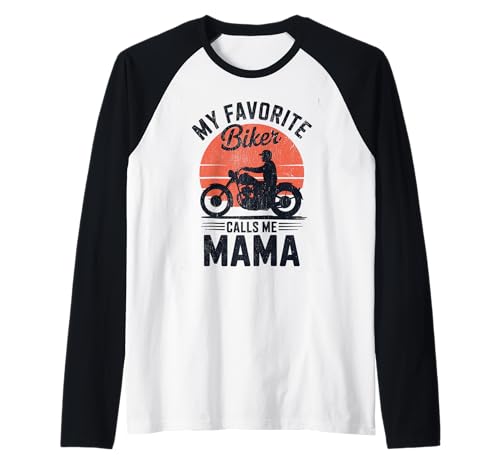 My Favorite Biker Calls Me Mama Lustiges Motorrad Raglan von Biker Mama Design Apparel