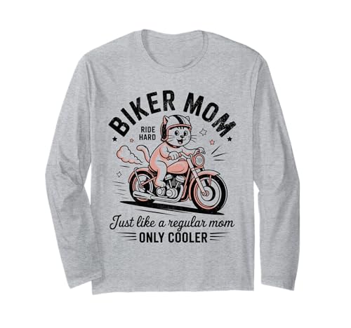 Biker-Mama wie eine Normale Mutter, Aber cooleres Lustiges Motorrad Langarmshirt von Biker Mom Design Apparel