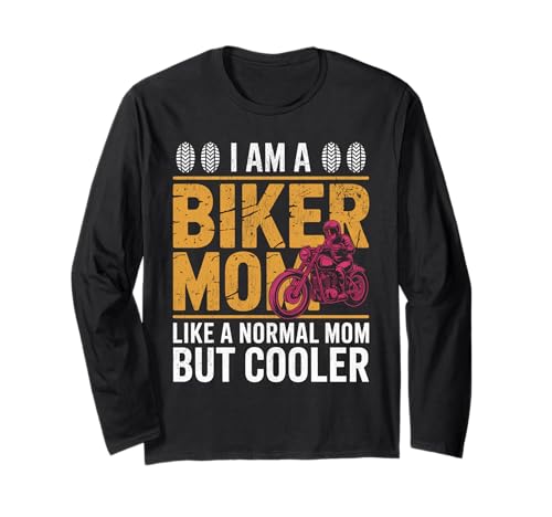 Biker-Mama wie eine Normale Mutter, Aber cooleres Lustiges Motorrad Langarmshirt von Biker Mom Design Apparel