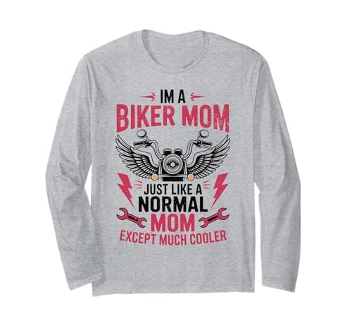 Biker-Mama wie eine Normale Mutter, Aber cooleres Lustiges Motorrad Langarmshirt von Biker Mom Design Apparel