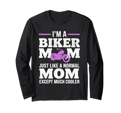 Biker-Mama wie eine Normale Mutter, Aber cooleres Lustiges Motorrad Langarmshirt von Biker Mom Design Apparel