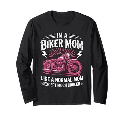 Biker-Mama wie eine Normale Mutter, Aber cooleres Lustiges Motorrad Langarmshirt von Biker Mom Design Apparel