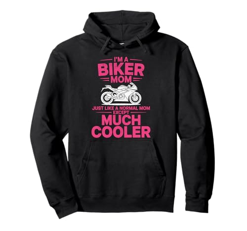 Biker-Mama wie eine Normale Mutter, Aber cooleres Lustiges Motorrad Pullover Hoodie von Biker Mom Design Apparel