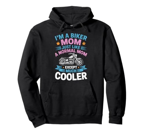Biker-Mama wie eine Normale Mutter, Aber cooleres Lustiges Motorrad Pullover Hoodie von Biker Mom Design Apparel