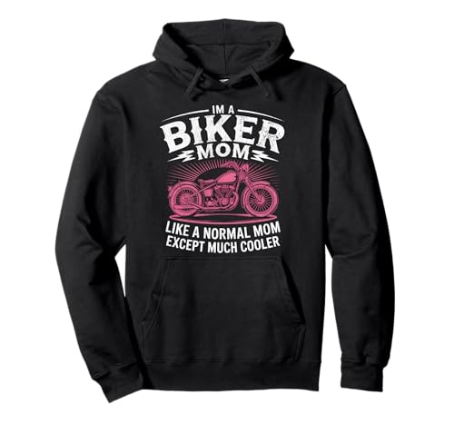 Biker-Mama wie eine Normale Mutter, Aber cooleres Lustiges Motorrad Pullover Hoodie von Biker Mom Design Apparel