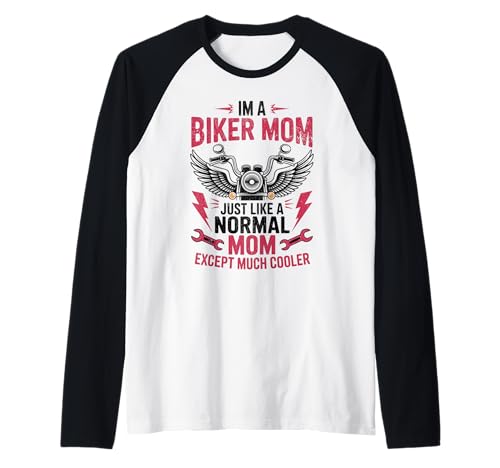 Biker-Mama wie eine Normale Mutter, Aber cooleres Lustiges Motorrad Raglan von Biker Mom Design Apparel