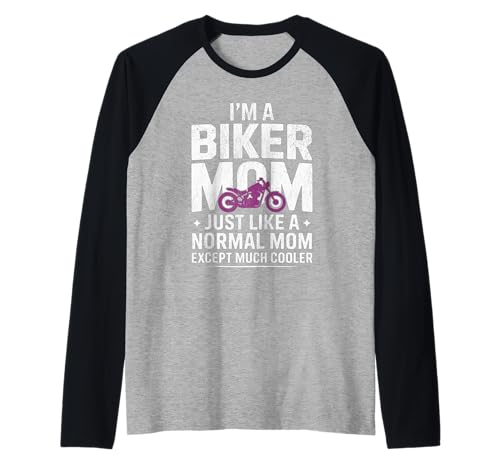 Biker-Mama wie eine Normale Mutter, Aber cooleres Lustiges Motorrad Raglan von Biker Mom Design Apparel
