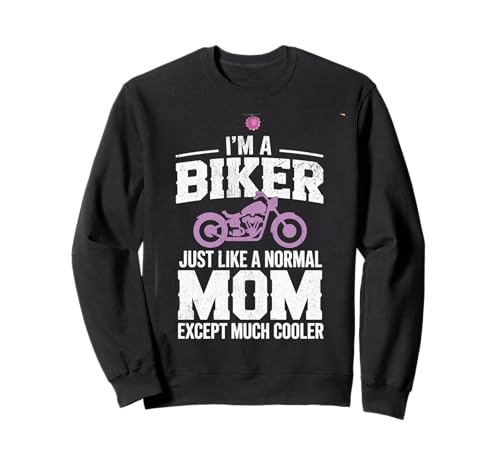 Biker-Mama wie eine Normale Mutter, Aber cooleres Lustiges Motorrad Sweatshirt von Biker Mom Design Apparel