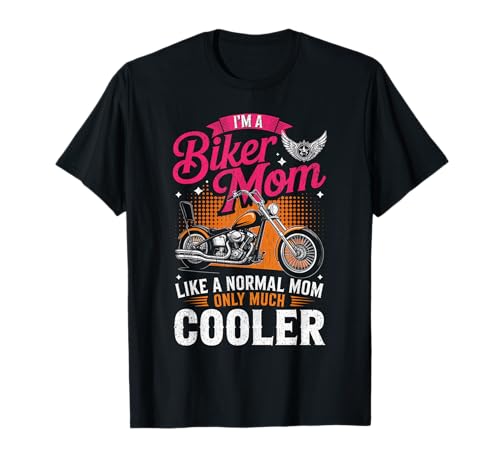 Biker-Mama wie eine Normale Mutter, Aber cooleres Lustiges Motorrad T-Shirt von Biker Mom Design Apparel