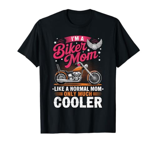 Biker-Mama wie eine Normale Mutter, Aber cooleres Lustiges Motorrad T-Shirt von Biker Mom Design Apparel