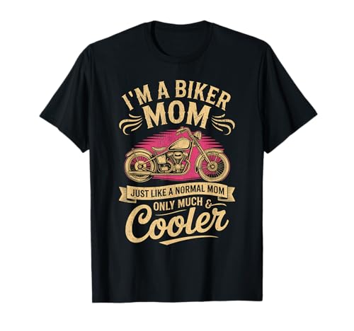 Biker-Mama wie eine Normale Mutter, Aber cooleres Lustiges Motorrad T-Shirt von Biker Mom Design Apparel