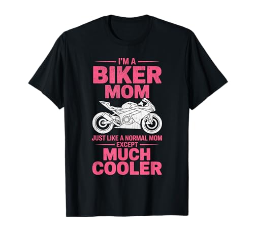 Biker-Mama wie eine Normale Mutter, Aber cooleres Lustiges Motorrad T-Shirt von Biker Mom Design Apparel