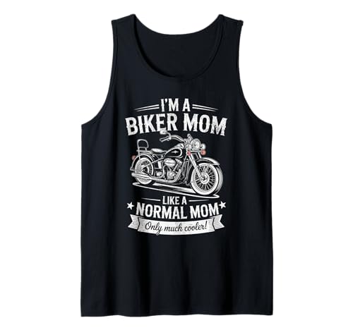 Biker-Mama wie eine Normale Mutter, Aber cooleres Lustiges Motorrad Tank Top von Biker Mom Design Apparel